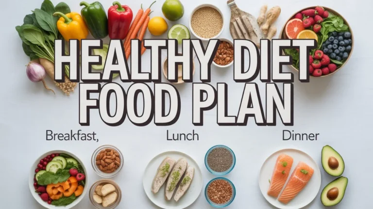 Healthy diet food plan